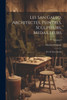 Les San Gallo, Architectes, Peintres, Sculpteurs, Medailleurs