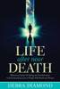 Life After Near Death