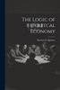 The Logic of Politcal Economy