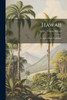 Hawaii; Its Agricultural Possibilities
