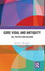 Gore Vidal and Antiquity