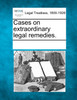 Cases on extraordinary legal remedies.