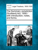 The Summary Jurisdiction (Scotland) Act, 1908 / with introduction, notes, and forms.