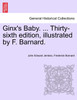 Ginx's Baby. ... Thirty-sixth edition, illustrated by F. Barnard.