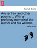 Anster Fair and other poems ... With a prefatory memoir of the author and his writings.