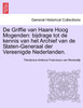 De Griffie van Haare Hoog Mogenden