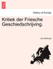 Kritiek der Friesche Geschiedschrijving.