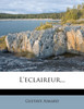 L'eclaireur...