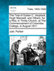 The Trial of Gulian C. Verplank, Hugh Maxwell, and Others, for a Riot, in Trinity Church, at The Commencement of Columbia College, in August 1811