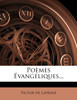Poèmes Évangéliques...