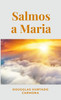 Salmos a Maria