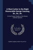 A Short Letter to the Right Honourable George Canning, &c., &c., &c.