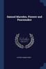 Samuel Marsden, Pioneer and Peacemaker