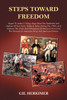 STEPS TOWARD FREEDOM