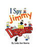 I Spy Jimmy in Disguise