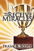 To Receive Miracles