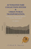 Automated Fare Collection System & Urban Public Transportation