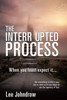 The Interrupted Process