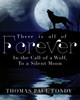 There Is All of Forever