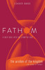 Fathom Bible Studies