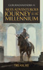 Aks'S Adventurous Journey to the Millennium