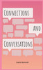 Connections &amp; Conversations