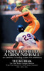 How to Field a Ground Ball