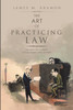 The Art of Practicing Law