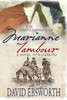 The Last Campaign of Marianne Tambour