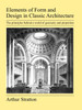 Elements of Form and Design in Classic Architecture