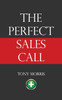 The Perfect Sales Call