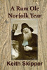 A Rum Ole Norfolk Year