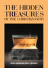 The Hidden Treasures of the Christian Faith