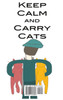 Keep Calm and Carry Cats