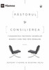 The Pastor and Counseling / Păstorul și consilierea