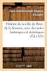 Histoire de la ville de Roye, département de la Somme, avec des notes historiques