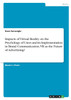 Impacts of Virtual Reality on the Psychology of Users and its Implementation in Brand Communication. VR as the Future of Advertising?