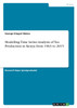 Modelling Time Series Analysis of Tea Production in Kenya from 1963 to 2015