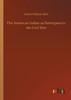 The American Indian as Participant in the Civil War