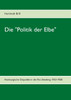 Die "Politik der Elbe"