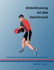 Athletiktraining mit dem Gewichtssack