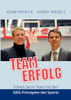 Teamerfolg - Führen Sie Ihr Team mit den SIEG-Prinzipien des Sports