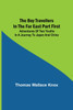 The Boy Travellers in the Far East Part First; Adventures of Two Youths in a Journey to Japan and China