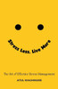 Stress Less Live More - The Art of Effective Stress Management
