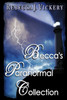 Becca's Paranormal Collection