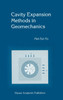 Cavity Expansion Methods in Geomechanics