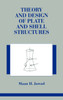 Theory and Design of Plate and Shell Structures