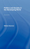 Politics and Society in the Developing World
