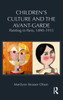 Children's Culture and the Avant-Garde