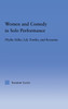 Women and Comedy in Solo Performance